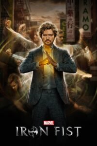 Iron Fist All 2 Seasons Complete Watch English Online HD Print Free Download