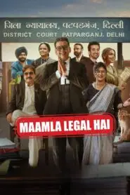 Maamla Legal Hai Hindi Season Complete Watch Online HD Print Free Download