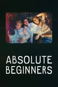 Absolute Beginners Hindi Dubbed Season Complete Watch Online HD Print Free Download