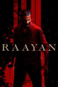 Raayan (2024) Hindi Full Movie Watch Online HD Print Free Download