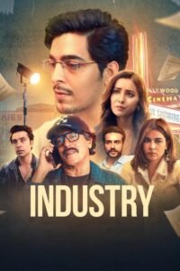 Industry Hindi Season Complete Watch Online HD Print Free Download