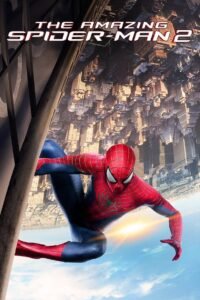 The Amazing Spider-Man 2 (2014) Hindi Dubbed Watch Full Movie HD Download