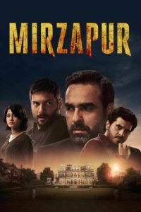 Mirzapur Hindi All Seasons Complete Watch Online HD Print Free Download