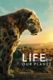 Life on Our Planet Hindi Dubbed Season Complete Watch Online HD Print Free Download