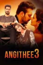 Angithee 3 Hindi Full Movie Watch Online HD Print Free Download