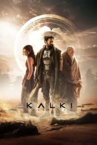 Kalki 2898 AD (2024) Hindi Full Movie Watch Online HD Print Free Download