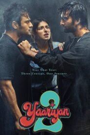 Yaariyan 2 (2023) Hindi Full Movie Watch Online HD Print Free Download