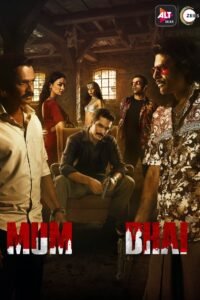 Mum Bhai Hindi Season Complete Watch Online HD Free Download