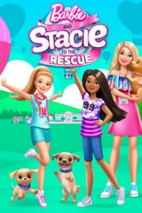 Barbie and Stacie to the Rescue (2024) Hindi Dubbed Full Movie Watch Online HD Print Free Download