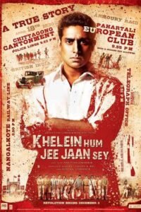 Khelein Hum Jee Jaan Sey Full Movie Watch Online HD Print Free Download