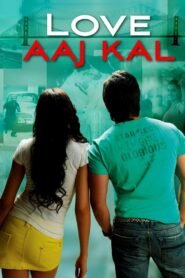 Love Aaj Kal Full Movie Watch Online HD Free Download