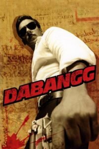 Dabangg (2010) Hindi Full Movie Watch Online HD Free Download