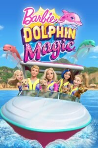 Barbie: Dolphin Magic (2017) Hindi Dubbed Full Movie Watch Online HD Free Download