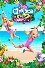 Barbie & Chelsea: The Lost Birthday (2021) Hindi Dubbed Full Movie Watch Online HD Print Free Download