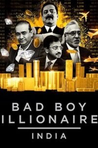 Bad Boy Billionaires: India (2020) Hindi Season Netflix Complete Watch Online Free Download