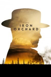 The Iron Orchard (2018) Hindi Dubbed Full Movie Watch Free Download