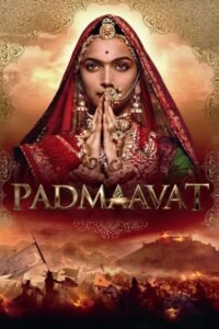 Padmaavat Full Movie Watch Online HD Print Free Download