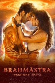 Brahmāstra Part One: Shiva Hindi Full Movie Watch Online HD Print Free Download