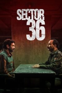 Sector 36 Hindi Full Movie Watch Online HD Print Free Download