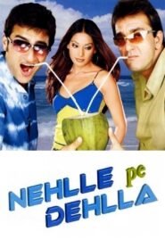 Nehlle Pe Dehlla Full Movie Watch Online HD Print Free Download