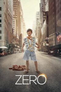 Zero Hindi Full Movie Watch Online HD Print Free Download