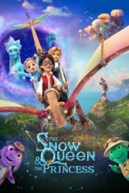 The Snow Queen and the Princess Hindi Dubbed Full Movie Watch Online HD Print Free Download