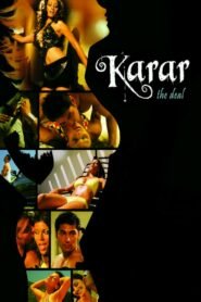 Karar: The Deal Hindi Full Movie Watch Online HD Print Free Download