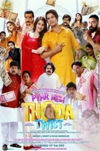 Pyar Mein Thoda Twist Hindi Full Movie Watch Online HD Print Free Download