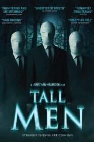 Tall Men (2016) Full Movie Watch Online HD Print Free Download