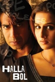 Halla Bol Hindi Watch Full Movie Online DVD Print Download