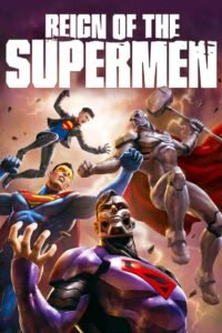 Reign of the Supermen (2019) Full Movie Watch Online HD Print Free Download