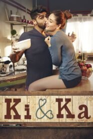 Ki & Ka Full Movie Watch Online HD Print Quality Free Download