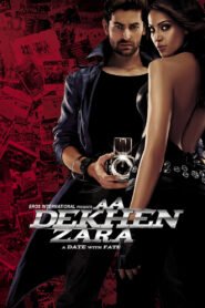 Aa Dekhen Zara Watch Full Movie Online DVD Print Free Download