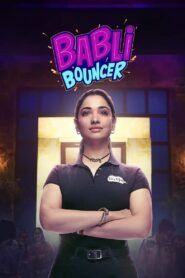 Babli Bouncer Hindi Full Movie Watch Online HD Print Free Download