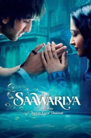 Saawariya Full Movie Watch Online HD Free Download