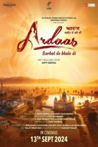 Ardaas Sarbat De Bhalle Di Punjabi Full Movie Watch Online HD Print Free Download