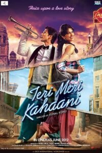 Teri Meri Kahaani Full Movie Watch Online HD Free Download