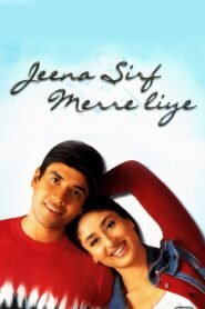 Jeena Sirf Merre Liye Hindi Watch Full Movie Online DVD Download