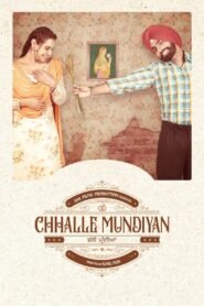 Chhalle Mundiyan Punjabi Full Movie Watch Online HD Print Free Download