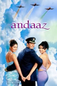 Andaaz Hindi Full Movie Watch Online DVD Print Free Download