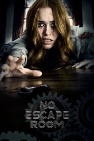 No Escape Room (2018) English/Hindi Dubbed Full Movie Watch Online HD Print Free Download