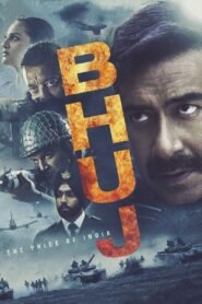 Bhuj: The Pride of India Hindi Full Movie Watch Online HD Print Free Download