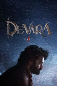 Devara: Part 1 Hindi Dubbed Full Movie Watch Online HD Print Free Download