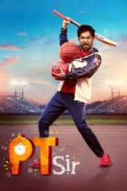 PT Sir (2024) Hindi Dubbed Full Movie Watch Online HD Print Free Download