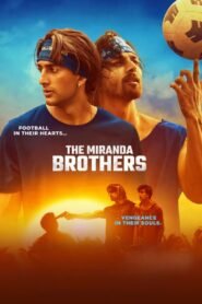 The Miranda Brothers (2024) Hindi Full Movie Watch Online HD Print Free Download