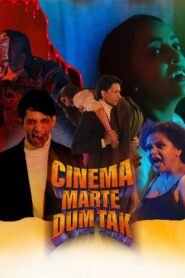 Cinema Marte Dum Tak Hindi Season Complete Watch Online HD Print Free Download