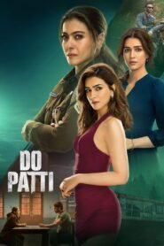 Do Patti (2024) Hindi Full Movie Watch Online HD Print Free Download