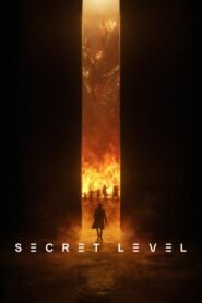 Secret Level Hindi Dubbed Season Complete Watch Online HD Print Free Download