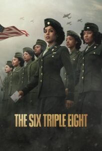 The Six Triple Eight (2024) Hindi Dubbed Full Movie Watch Online HD Print Free Download