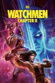 Watchmen: Chapter II Hindi Dubbed Full Movie Watch Online HD Print Free Download